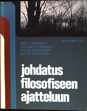 Seller image for Johdatus filosofiseen ajatteluun for sale by books4less (Versandantiquariat Petra Gros GmbH & Co. KG)