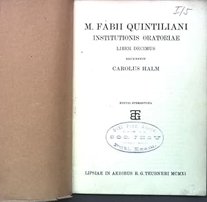 Seller image for M. Fabii Quintiliani Institutionis Oratoriae, Liber Decimus. for sale by books4less (Versandantiquariat Petra Gros GmbH & Co. KG)