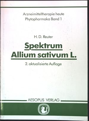 Bild des Verkufers fr Spektrum Allium sativum L. Arzneimitteltherapie heute, Phytopharmaka Band 1; zum Verkauf von books4less (Versandantiquariat Petra Gros GmbH & Co. KG)