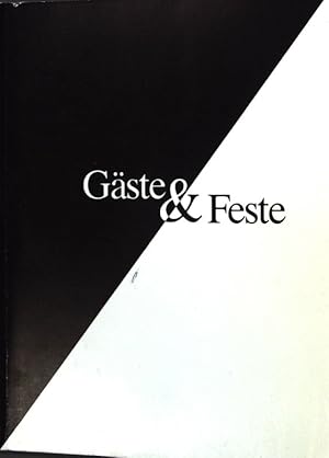 Imagen del vendedor de Gste & Feste; a la venta por books4less (Versandantiquariat Petra Gros GmbH & Co. KG)