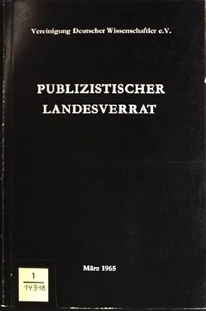 Image du vendeur pour Publizistischer Landesverrat mis en vente par books4less (Versandantiquariat Petra Gros GmbH & Co. KG)