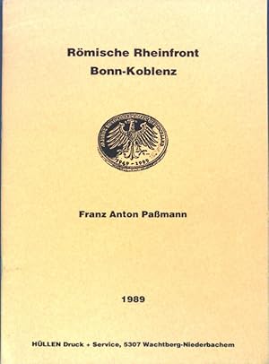 Bild des Verkufers fr Rmische Rheinfront Bonn-Koblenz; zum Verkauf von books4less (Versandantiquariat Petra Gros GmbH & Co. KG)