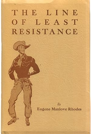 Seller image for The Line of Least Resistance for sale by Back of Beyond Books