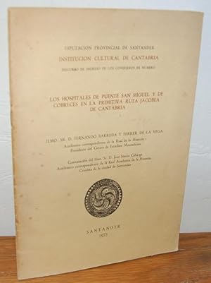 Imagen del vendedor de LOS HOSPITALES DE PUENTE SAN MIGUEL Y DE COBRECES EN LA PRIMITIVA RUTA JACOBEA DE CANTABRIA a la venta por EL RINCN ESCRITO