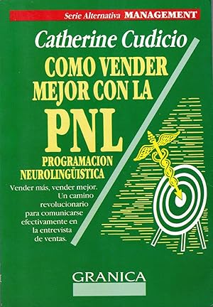 Cómo Vender Mejor con la PNL. (Programación Neurolingüistica)