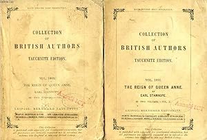 Bild des Verkufers fr THE REIGN OF QUEEN ANNE (HISTORY OF ENGLAND), 2 VOLUMES (TAUCHNITZ EDITION, COLLECTION OF BRITISH AND AMERICAN AUTHORS, VOL. 1089, 1090) zum Verkauf von Le-Livre