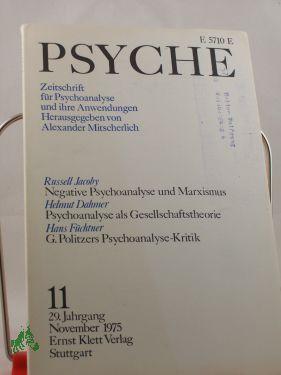 Bild des Verkufers fr 11/29, 1975, Helmut Dahmer Psychoanalyse als Gesellschaftstheorie zum Verkauf von Antiquariat Artemis Lorenz & Lorenz GbR