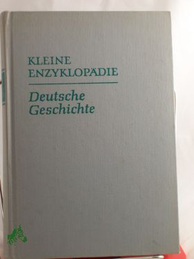 Imagen del vendedor de Deutsche Geschichte von den Anfngen bis 1945 / Hrsg. v. Eckhard Mller-Mertens , Erich Paterna , Max Steinmetz a la venta por Antiquariat Artemis Lorenz & Lorenz GbR