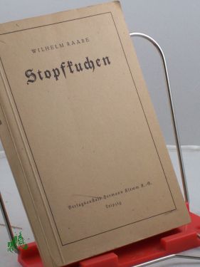 Bild des Verkufers fr Stopfkuchen : Eine See- u. Mordgeschichte / Wilhelm Raabe zum Verkauf von Antiquariat Artemis Lorenz & Lorenz GbR