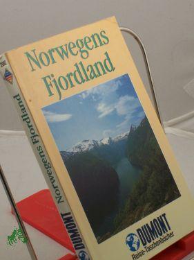Seller image for Norwegens Fjordland / Claudia Banck for sale by Antiquariat Artemis Lorenz & Lorenz GbR