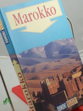 Seller image for Marokko / Hartmut Buchholz , Michael Khler for sale by Antiquariat Artemis Lorenz & Lorenz GbR