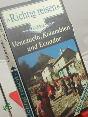 Seller image for Venezuela, Kolumbien und Ecuador : Reise-Handbuch / Karl-Arnulf Rdecke for sale by Antiquariat Artemis Lorenz & Lorenz GbR