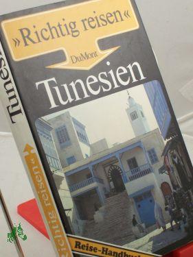 Bild des Verkufers fr Tunesien : Reise-Handbuch / Michael Khler zum Verkauf von Antiquariat Artemis Lorenz & Lorenz GbR