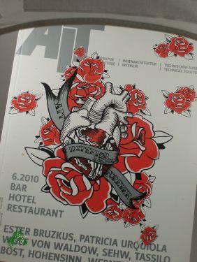 Bild des Verkufers fr 6/2010, Bar, Hotel, Restaurant zum Verkauf von Antiquariat Artemis Lorenz & Lorenz GbR