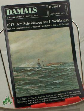 Bild des Verkufers fr 8/1987, Am Scheideweg des I. Weltkrieges zum Verkauf von Antiquariat Artemis Lorenz & Lorenz GbR