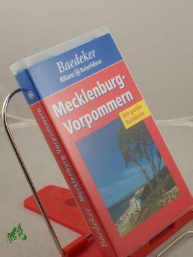 Imagen del vendedor de Mecklenburg-Vorpommern / Text: Christine Berger . Bearb.: Baedeker-Red. (Andrea Wurth) a la venta por Antiquariat Artemis Lorenz & Lorenz GbR