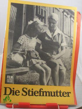 Imagen del vendedor de 7/74 Die Stiefmutter a la venta por Antiquariat Artemis Lorenz & Lorenz GbR