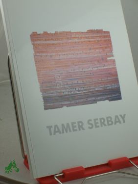 Immagine del venditore per Werke : 1984 - 1987 / Tamer Serbay venduto da Antiquariat Artemis Lorenz & Lorenz GbR