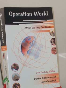 Immagine del venditore per Operation World - PB 6th Edition (2001 Update): 21st Century Edition venduto da Antiquariat Artemis Lorenz & Lorenz GbR