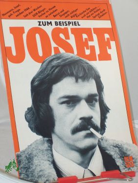 Image du vendeur pour 51/74, Zum Beispiel Josef mis en vente par Antiquariat Artemis Lorenz & Lorenz GbR