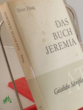 Imagen del vendedor de Haag, Ernst: Das Buch Jeremia. - Teil 1 a la venta por Antiquariat Artemis Lorenz & Lorenz GbR