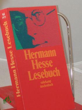 Seller image for Lesebuch : Erzhlungen, Betrachtungen und Gedichte / Hermann Hesse. Zsgest. von Volker Michels for sale by Antiquariat Artemis Lorenz & Lorenz GbR