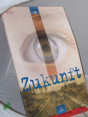 Seller image for 1998, Zukunft for sale by Antiquariat Artemis Lorenz & Lorenz GbR