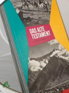 Bild des Verkufers fr Das Alte Testament : In Ausw. / [Hrsg. v. d. Bibelanst. Altenburg] zum Verkauf von Antiquariat Artemis Lorenz & Lorenz GbR