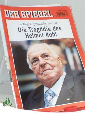 Bild des Verkufers fr 39/2012, Die Tragdie des Helmut Kohl zum Verkauf von Antiquariat Artemis Lorenz & Lorenz GbR