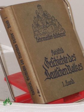 Seller image for Geschichte des deutschen Volkes / von Johannes Hohlfeld, 1. Die germanische und karolingische Zeit for sale by Antiquariat Artemis Lorenz & Lorenz GbR