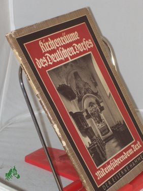 Bild des Verkufers fr Kirchenrume des deutschen Dorfes / Siegfried Scharfe zum Verkauf von Antiquariat Artemis Lorenz & Lorenz GbR