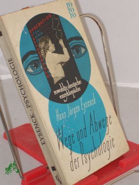 Bild des Verkufers fr Wege und Abwege der Psychologie / Hans Jrgen Eysenck. bers. von Hartmut Horn zum Verkauf von Antiquariat Artemis Lorenz & Lorenz GbR