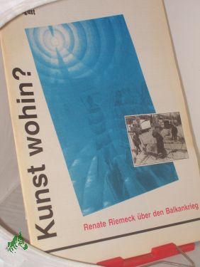Seller image for 7-8 1995, Kunst wohin? for sale by Antiquariat Artemis Lorenz & Lorenz GbR