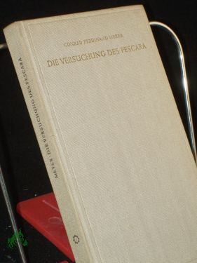 Seller image for Die Versuchung des Pescara : Novelle / Conrad Ferdinand Meyer. Zeichnungen: Karl Eckle for sale by Antiquariat Artemis Lorenz & Lorenz GbR
