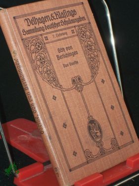 Seller image for Gtz von Berlichingen mit der eisernen Hand / Goethe. Hrsg. v. R. Beer for sale by Antiquariat Artemis Lorenz & Lorenz GbR