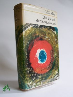 Bild des Verkufers fr Der Freund der Sansculotten : Roman um Jean Paul Marat / Ferdina zum Verkauf von Antiquariat Artemis Lorenz & Lorenz GbR