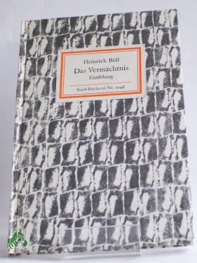 Image du vendeur pour Das Vermchtnis : Erzhlung / Heinrich Bll mis en vente par Antiquariat Artemis Lorenz & Lorenz GbR