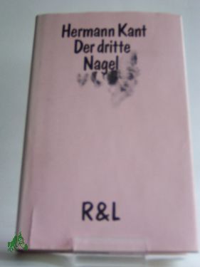 Bild des Verkufers fr Der dritte Nagel : Erzhlungen / Hermann Kant zum Verkauf von Antiquariat Artemis Lorenz & Lorenz GbR