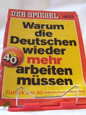 Bild des Verkufers fr Warum die Deutschen wieder mehr arbeiten mssen zum Verkauf von Antiquariat Artemis Lorenz & Lorenz GbR