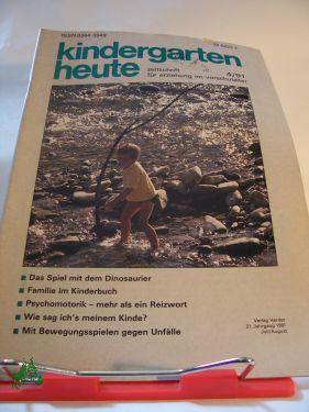 Bild des Verkufers fr Kindergarten heute 04/1991 zum Verkauf von Antiquariat Artemis Lorenz & Lorenz GbR