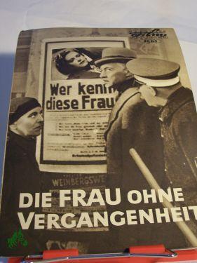 Imagen del vendedor de 47/63 Die Frau ohne Vergangenheit a la venta por Antiquariat Artemis Lorenz & Lorenz GbR