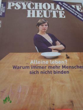 Seller image for Alleine leben? warum immer mehr Menschen sich nicht binden for sale by Antiquariat Artemis Lorenz & Lorenz GbR