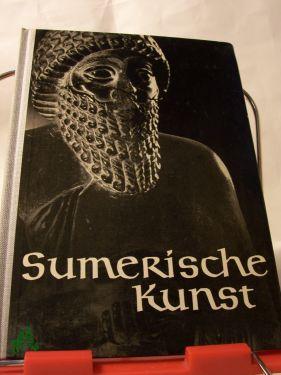 Imagen del vendedor de Sumerische Kunst : Aus d. Staatl. Museen zu Berlin / Einf. u. Erl. von Liane Jakob-Rost. Mit 32 Taf. von Walter Danz a la venta por Antiquariat Artemis Lorenz & Lorenz GbR