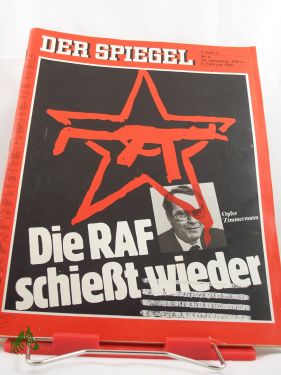 Bild des Verkufers fr 6/1985 die RAF schiet wieder, Opfer Zimmermann zum Verkauf von Antiquariat Artemis Lorenz & Lorenz GbR