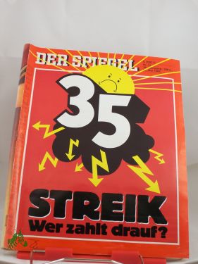 Image du vendeur pour 21/1984, Streik, wer zahlt drauf mis en vente par Antiquariat Artemis Lorenz & Lorenz GbR