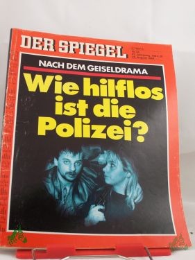 Seller image for Nach dem Geiseldrama, wie hilflos ist die Polizei for sale by Antiquariat Artemis Lorenz & Lorenz GbR