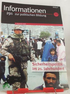Bild des Verkufers fr 2. Quartal 2006, Sicherheitspolitik im 21. Jahrhundert zum Verkauf von Antiquariat Artemis Lorenz & Lorenz GbR
