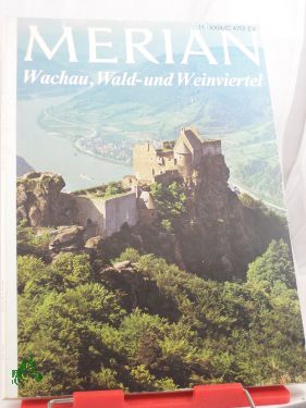 Seller image for 11/1976 Wachau, Wald und Weinviertel for sale by Antiquariat Artemis Lorenz & Lorenz GbR