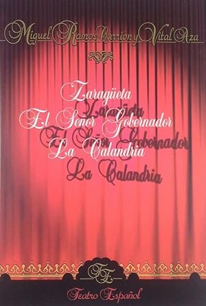 Seller image for ZARAGETA ; EL SEOR GOBERNADOR ; LA CALANDRIA for sale by CENTRAL LIBRERA REAL FERROL
