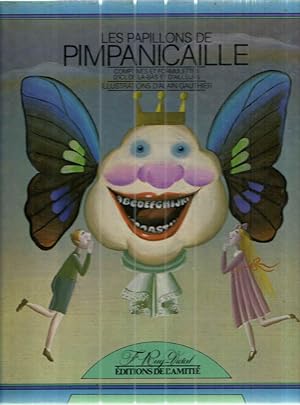 Seller image for Les Papillons De Pimpanicaille; Comptines et Formulettes D'ici, De La-Bas Et D'Ailleurs for sale by Midway Book Store (ABAA)